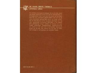 Overige Boeken en Diversen Primitieve Volken - De Haan - Grote Thema's