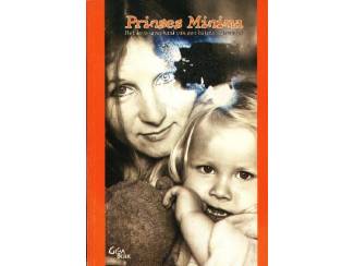 Prinses Minima - Levensverhaal van een Bijstandsmoeder
