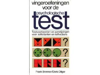 Spiritualiteit en Psychologie Vingeroefeningen voor de psychologische TEST - Frank Brenner-Dori