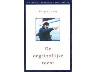 De ongelooflijke tocht - Tristan Jones - 2012