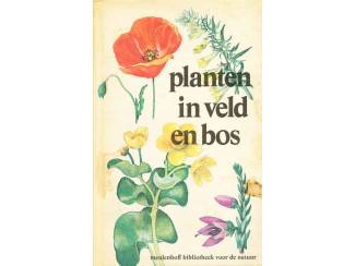 Planten in veld en bos - A.A.Kruijne