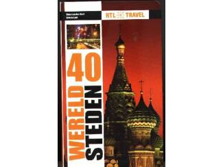 Reisboeken 40 Wereld Steden - RTL - Travel