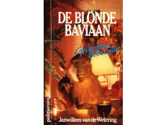 Detectives en Spanning De Blonde Baviaan - J.W. vd Wetering