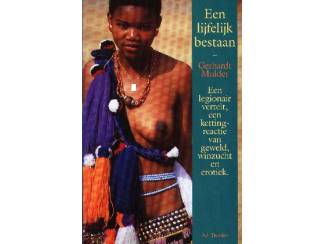 Een lijfelijk bestaan - Gerhardt Mulder