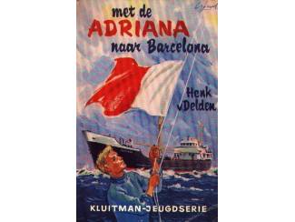 Met de Adriana naar Barcelona - Henk v Delden