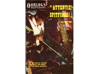 Geschiedenis en Politiek Oorlogsbelevenissen dl 93 - Attentie! Spitfires! - Dietrich Kohr