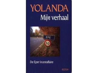 Overige Boeken en Diversen Yolanda - Mijn verhaal - De Eper incestaffaire