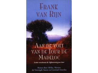 Reisboeken Aan de voet van de Tour de Madeloc - Frank van Rijn