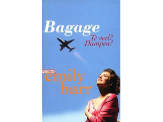 Bagage - teveel - dumpen - Emily Barr.