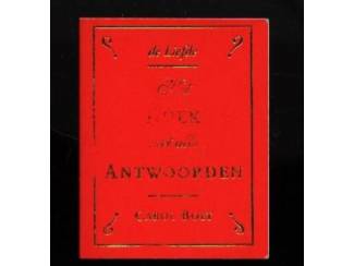 Overige Boeken en Diversen De Liefde  - Het boek met alle antwoorden - Carol Bolt