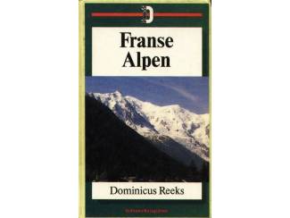 Reisboeken Franse Alpen - Ad van Bentum - Dominicus