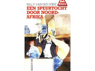 Bob Evers dl 10 - Een speurtocht door Noord - Afrika - WvdH