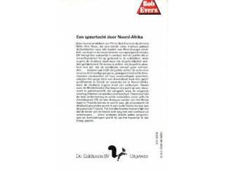 Jeugdboeken Bob Evers dl 10 - Een speurtocht door Noord - Afrika - WvdH