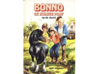 Jeugdboeken Bonno de zwarte pony op de vlucht - Henri Arnoldus