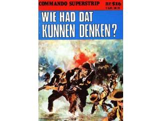 Commando Superstrip nr 516 - Wie had dat kunnen denken