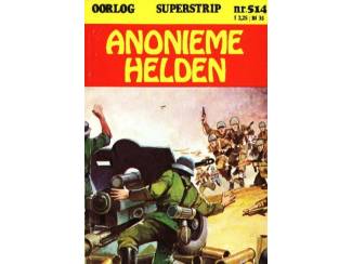 Oorlog Superstrip nr 514 - Anonieme Helden