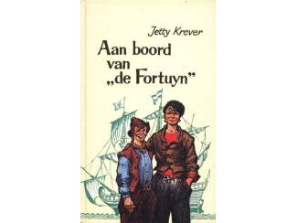 Jeugdboeken Aan boord van de Fortuyn - Jetty Krever