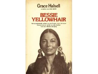 Bessie Yellowhair - Grace Halsell