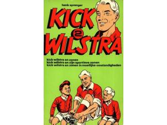 Kick Wilstra dl 2 - Henk Sprenger