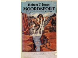 Spiritualiteit en Psychologie Moordsport - Robert F Jones