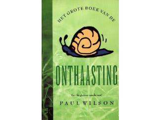 Onthaasting - Paul Wilson
