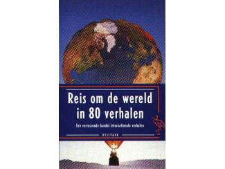 Reis om de wereld in 80 verhalen - Remco Campert e.a. - Ooievaar