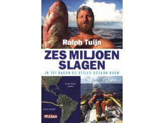 Reisboeken Zes Miljoen Slagen - Ralph Tuijn
