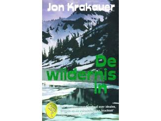 Reisboeken De Wildernis in - Jon Krakauer - Ooievaar - 2000