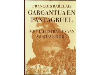 Literatuur Gargantua en Pantagruel - Francois Rabelais en Gustave Doré