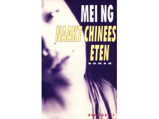 Naakt Chinees eten - Mei Ng