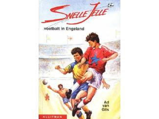 Snelle Jelle voetbalt in Engeland - Ad van Gils