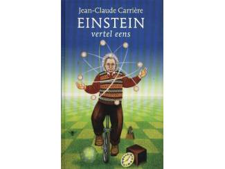 Einstein vertel eens - Jean-Claude Carriere