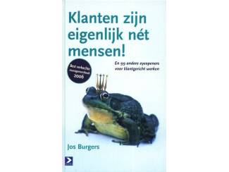 Overige Boeken en Diversen Klanten zijn eigenlijk net mensen - Jos Burgers