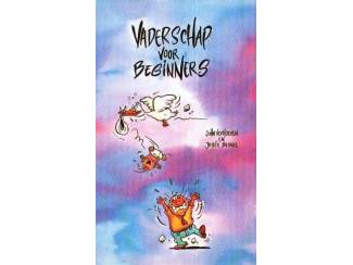 Vaderschap voor beginners - John Verhoeven & Jos&eacute;e Busnel