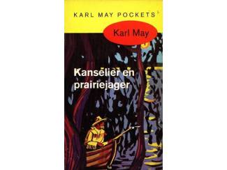 Karl May dl 29 - Kanselier en prairiejager