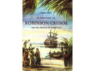 Reisboeken De latere reizen van Robinson Crusoe - Daniel Defoe