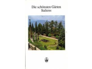 Die Schonsten Garten Italiens - Duits - Deutsch