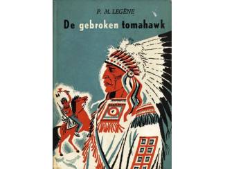 De gebroken tomahawk - P.M. Legéne - Zondagsschoolboekje