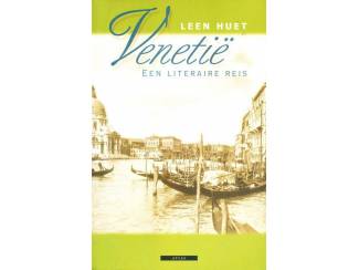 Reisboeken Venetie - Literaire reis - Leen Huet