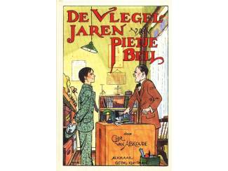De Vlegeljaren van Pietje Bell - Chr v Abkoude - harde kaft