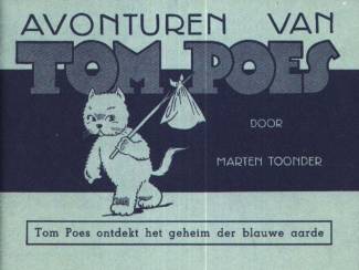 Tom Poes ontdekt het geheim der blauwe aarde - Marten Toonder