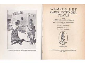 Jeugdboeken Wampus, het Opperhoofd der Tewa's - James Willard Schultz