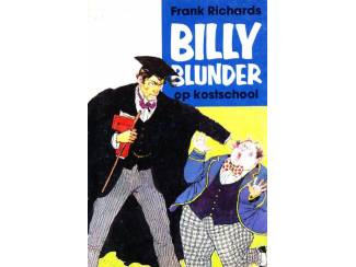 Billy Blunder dl 1 - Op Kostschool - Frank Richards