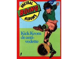 Stripboeken Boing dl 1 - Kick Krom de anti-vedette