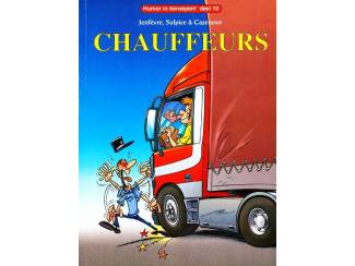 Stripboeken Chauffeurs - Humor in beroepen dl 10 - Henri Jenf&egrave;vre Sulpice & 