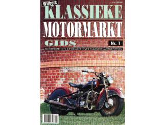 Wilbers Klassieke Motormarkt Gids nr 1