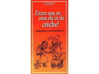 Zitten opa en oma nu in de creche - Libro