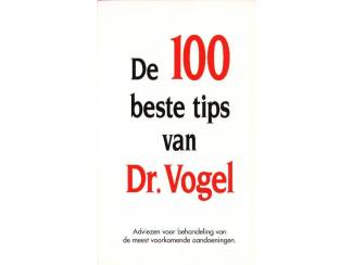 De 100 beste tips van Dr Vogel