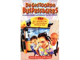De gestoorde buspassagiers - Patrick Arink