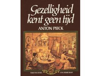 Gezelligheid kent geen tijd - Anton Pieck